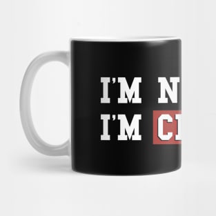 I am classic not old yet Mug